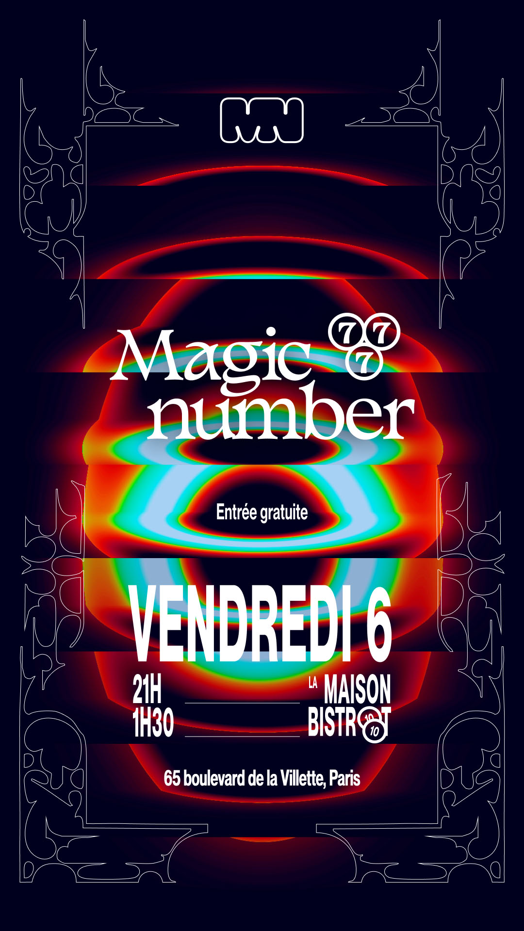 visuel d'onde rouge/vert sur fond noir. Texte : Magic Number / Entrée Gratuite / Vendredi 6 : La Maison Bistrot / 65 Boulevard de la Vilette, Paris.
